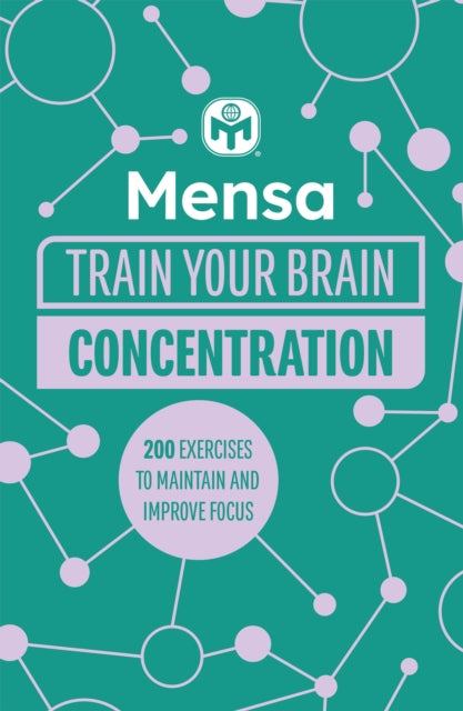 Book cover of: Mensa Train Your Brain - Concentration. By: Gareth Moore