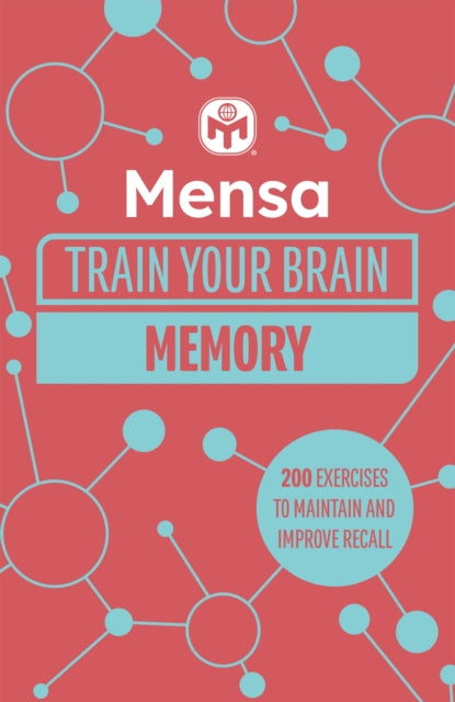 Book cover of: Mensa Train Your Brain - Memory. By: Gareth Moore