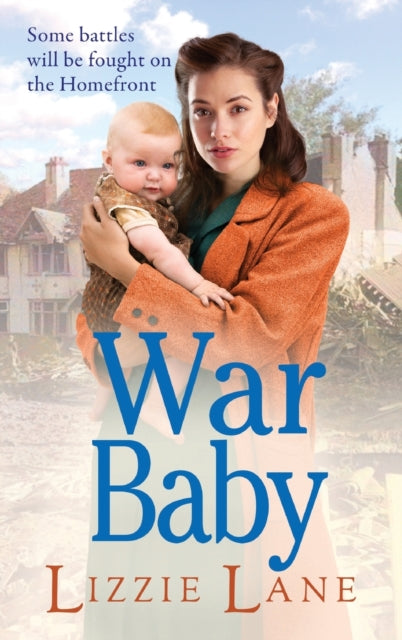 Book cover of: War Baby. By: Lizzie Lane