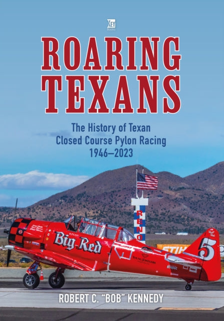 Book cover of: Roaring Texans. By: Bob Kennedy