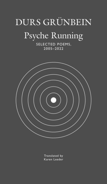Book cover of: Psyche Running. By: Durs Grünbein