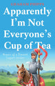 Book cover of: Apparently I’m Not Everyone’s Cup of Tea. By: G. N. Phipps
