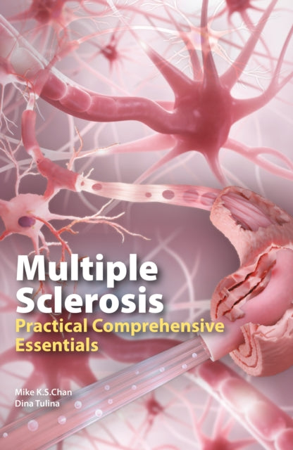 Book cover of: Multiple Sclerosis. By: Mike K. S. Chan