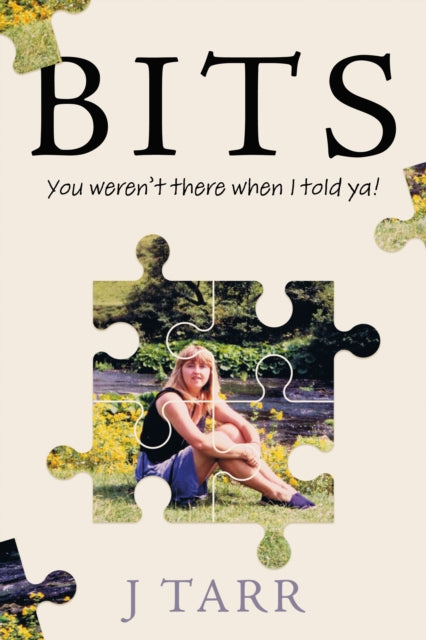 Book cover of: BITS. By: J. Tarr