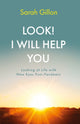 Book cover of: Look! I Will Help You. By: Sarah Gillon