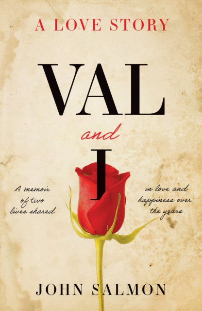 Book cover of: Val and I - A Love Story. By: John Salmon