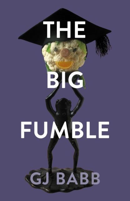 Book cover of: Big Fumble. By: G. J. Babb