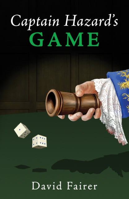 Book cover of: Captain Hazard’s Game. By: David Fairer