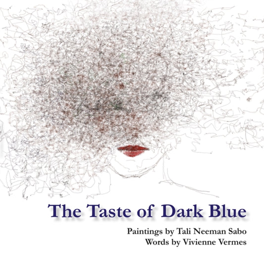 Book cover of: Taste of Dark Blue. By: Tali Neeman-Sabo