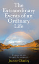 Book cover of: Extraordinary Events of an Ordinary Life. By: Jeanne Chaeley
