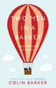 Book cover of: Two Men in a Basket and other Stories. By: Colin Barker