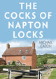 Book cover of: Cocks of Napton Locks. By: Michael Caton