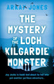 Book cover of: Mystery of the Loch Kilgardie Monster. By: Arkay Jones