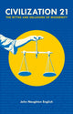 Book cover of: Civilization 21. By: John Naughton English