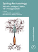 Book cover of: Spring Archaeology: Atti del Convegno, Siena, 15-17 maggio 2020. By: Andrea Bellotti