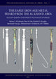 Book cover of: Early Iron Age Metal Hoard from the Al Khawd Area (Sultan Qaboos University), Sultanate of Oman. By: Nasser S. Al-Jahwari