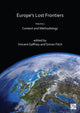 Book cover of: Europe's Lost Frontiers. By: Vincent Gaffney