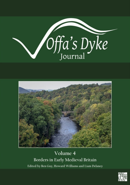 Book cover of: Offa's Dyke Journal: Volume 4 for 2022. By: Ben Guy
