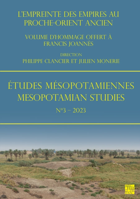 Etudes Mesopotamiennes - Mesopotamian Studies N3 - 2023