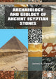 Book cover of: Archaeology and Geology of Ancient Egyptian Stones. By: James A. Harrell