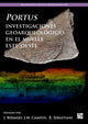 Book cover of: Portus, Investigaciones Geoarqueologicas En El Muelle Este-Oeste. By: Javier Bermejo Meléndez