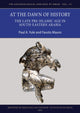 Book cover of: At the Dawn of History: The Late Pre-Islamic Age in South-Eastern Arabia