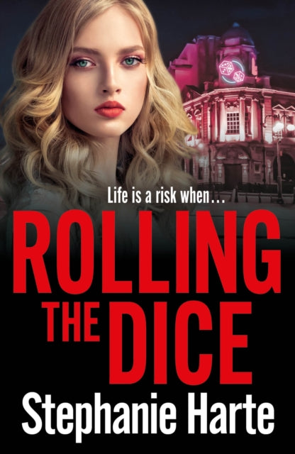 Book cover of: Rolling the Dice. By: Stephanie Harte