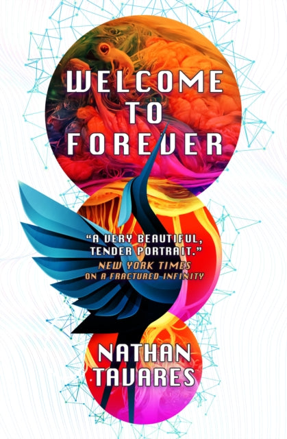 Book cover of: Welcome to Forever. By: Nathan Tavares