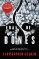 Book cover of: Road of Bones. By: Christopher Golden
