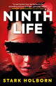 Book cover of: Ninth Life. By: Stark Holborn