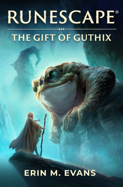 Book cover of: RuneScape: The Gift of Guthix. By: Erin M. Evans