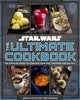 Book cover of: Star Wars: The Ultimate Cookbook. By: Jenn Fujikawa