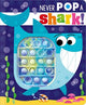 Book cover of: Never Pop a Shark!