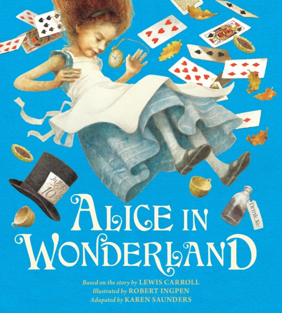 Book cover of: Alice in Wonderland. By: Robert Ingpen