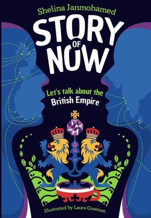 Story of Now, Let's Talk about the British Empire