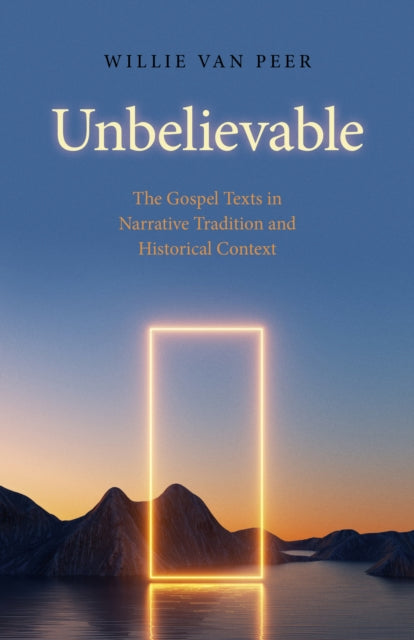 Book cover of: Unbelievable. By: Willie Van Peer