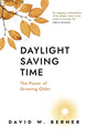 Book cover of: Daylight Saving Time. By: David W. Berner