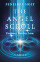 Book cover of: Angel Scroll, The. By: Penelope Holt