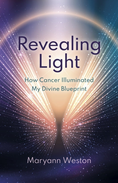 Book cover of: Revealing Light. By: Maryann Weston