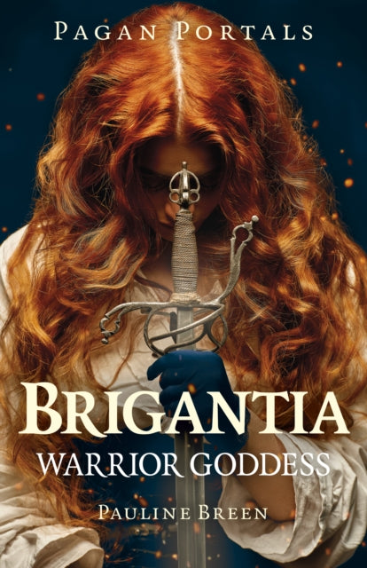 Book cover of: Pagan Portals - Brigantia. By: Pauline Breen