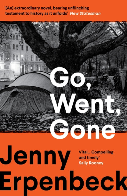 Go, Went, Gone 9781803512532 Jenny Erpenbeck