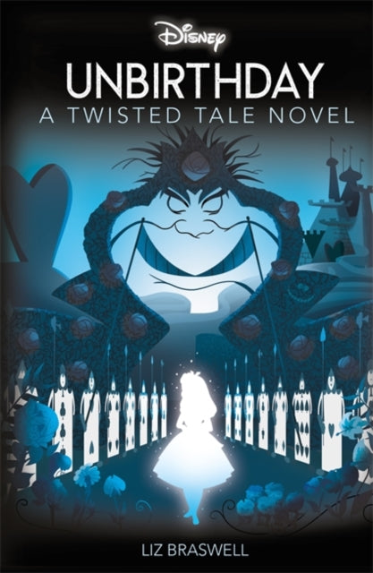 Disney Alice in Wonderland: Unbirthday 9781803686929 Liz Braswell