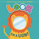 Book cover of: Look I'm a Lion!