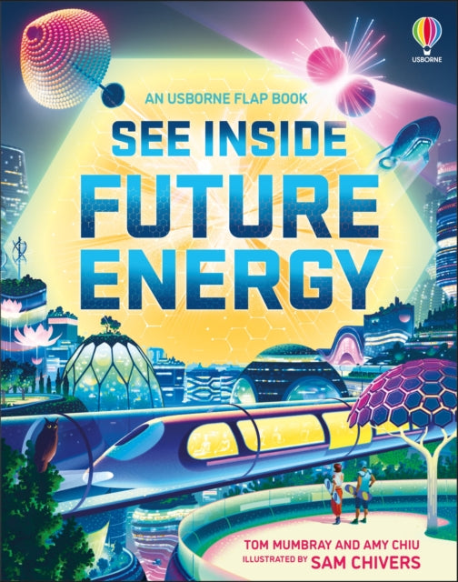 See Inside Future Energy 9781803701585 MUMBRAY, TOM