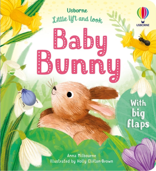 Book cover of: Little Lift and Look Baby Bunny. By: MILBOURNE, ANNA