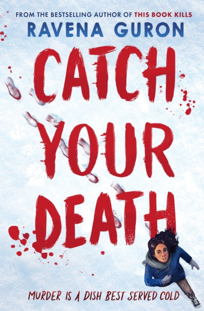 Catch Your Death 9781803705422 Ravena Guron
