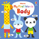 Book cover of: My First Words Body. By: WATT, FIONA