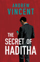 Book cover of: Secret of Haditha. By: Andrew Vincent