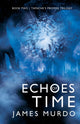 Book cover of: Echoes of Time. By: James Murdo
