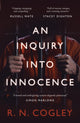 Inquiry Into Innocence 9781803781464 R. N. Cogley